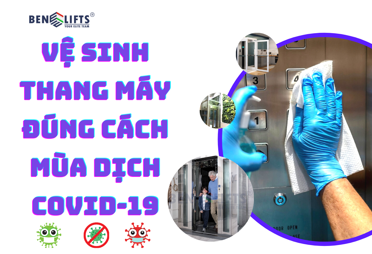 Vệ sinh thang máy đúng cách mùa dịch