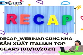 RECAP WEBINAR CÙNG NHÀ SẢN XUẤT ITALIAN TOP GEARS (08/10/2021) 