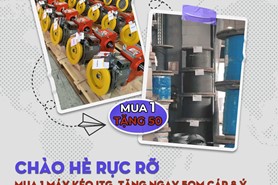 CHÀO HÈ RỰC RỠ MUA 1 TẶNG 50