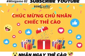 THÔNG BÁO KẾT QUẢ MINIGAME 02: "MỪNG 8/3 THAM GIA SUBSCRIBE YOUTUBE, TẶNG NGAY THẺ CÀO"