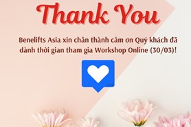 THƯ CẢM ƠN TỪ BENELIFTS ASIA